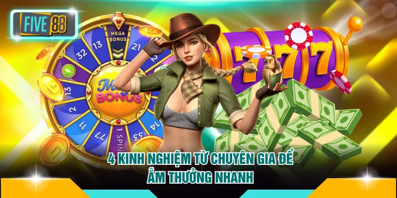 4 kinh nghiệm từ chuyên gia để ẵm thưởng nhanh