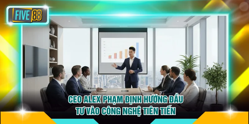 CEO Alex Phạm định hướng đầu tư vào công nghệ tiên tiến