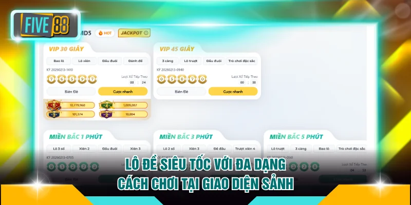Lô đề siêu tốc với đa dạng cách chơi tại giao diện sảnh