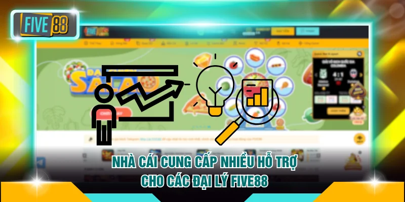 Nhà cái cung cấp nhiều hỗ trợ cho các đại lý FIVE88
