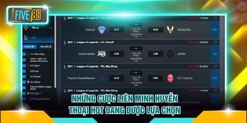 Những cược Liên Minh Huyền Thoại hot đang được lựa chọn