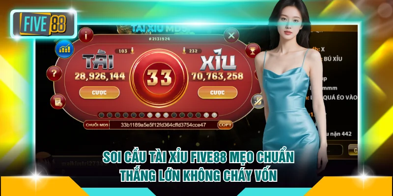 Soi Cầu Tài Xỉu FIVE88
